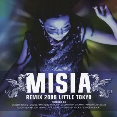 MISIA REMIX 2000 LITTLE TOKYO - Misia MISIA REMIX 2000 LITTLE TOKYO - Misia