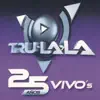 Tru La La - Duerme / Nunca Sabrás / Atrevida