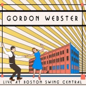 Gordon Webster - Hold Tight (Live)