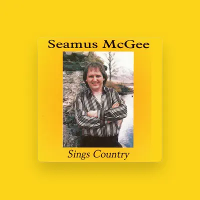 Listen to Seamus McGee, watch music videos, read bio, see tour dates & more!