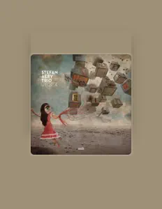 收听 Stefan Aeby Trio、观看音乐视频、阅读小传、查看巡演日期等 ！