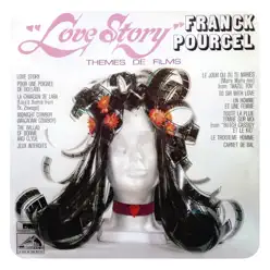 Love Story - Franck Pourcel Love Story - Franck Pourcel