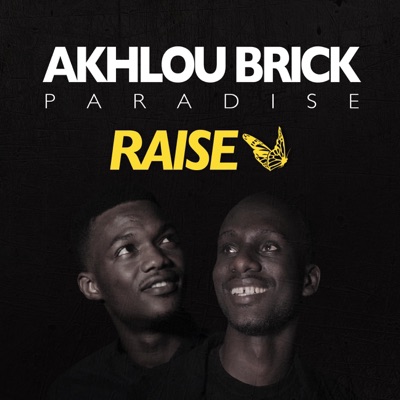 Ara Ak Dayza - Akhlou Brick Paradise