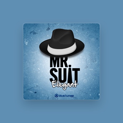Listen to Mr Suit, watch music videos, read bio, see tour dates & more!