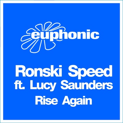 Rise Again (Remixes) [feat. Lucy Saunders] - EP