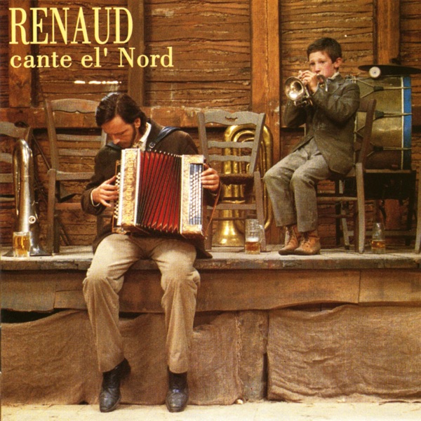 Renaud Cante El' Nord - Renaud