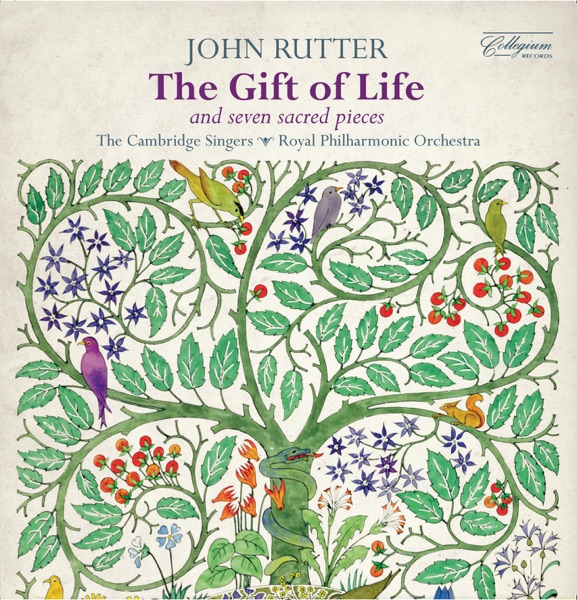 Rutter: The Gift of Life & Seven Sacred Pieces