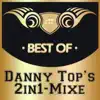 So, Farewell My Love, Ciao, auf Wiederseh'n (Danny Top 2in1-Mix) [feat. Johnny Bach]