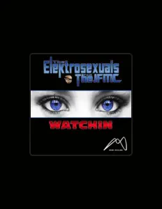 Listen to The Elektrosexuals, watch music videos, read bio, see tour dates & more!