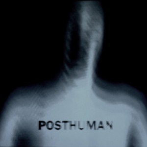 Posthuman - Single