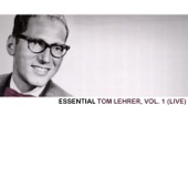 Tom Lehrer - I Wanna Go Back to Dixie