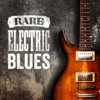 Rare Electric Blues