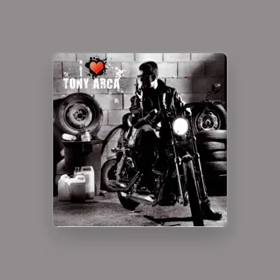 Listen to Tony Arca, watch music videos, read bio, see tour dates & more!