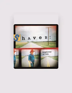 Listen to Shaver, watch music videos, read bio, see tour dates & more!