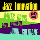 Jazz Innovation -  Miles Davis, John Coltrane & Dave Brubeck artwork