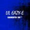 Gangsta Sh** (Radio Version) - Lil Eazy-E lyrics