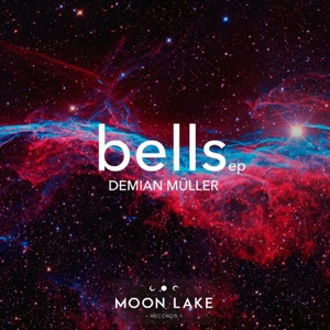 Demian Muller - Bells - EP