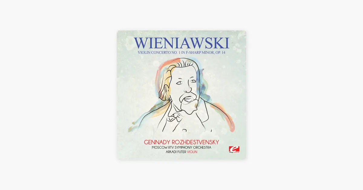 Arkadi FuterのWieniawski: Violin Concerto No. 1 in F-Sharp Minor