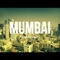 Mumbai - Covin Soran lyrics