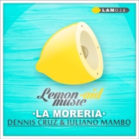 La Moreria - Single - Dennis Cruz & Iuliano Mambo