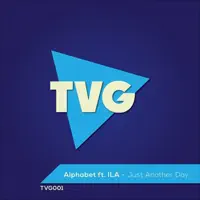 Just another day (Robin Hagglund remix) — Alphabet feat. ILA