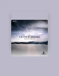 Critical Waves dinle, müzik videolarını izle, biyografisini oku, tur tarihlerini ve daha fazlasını gör!