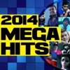 2014 Mega Hits
