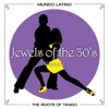The Roots Of Tango: Jewels Of The 30's, Vol. 4