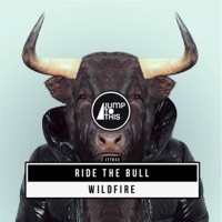 Ride the Bull - EP - Wildfire