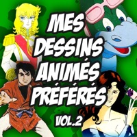 Mes dessins animés préférés, Vol. 2 - Various Artists