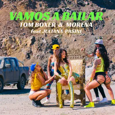 Vamos A Bailar (feat. Juliana Pasini) [with Morena] - Single - Tom Boxer