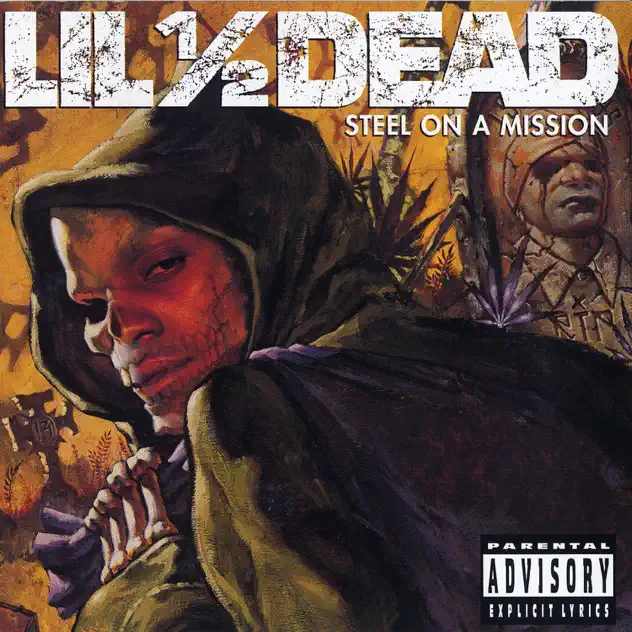 Lil’ 1/2 Dead – Steel On a Mission [iTunes Plus M4A]