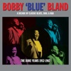 Bobby Bland - Who Will the Next Fool Be ?