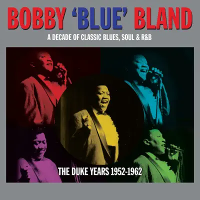 The Duke Years 1952-1962 - Bobby Blue Bland