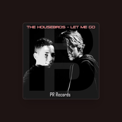 Listen to HouseBros, watch music videos, read bio, see tour dates & more!