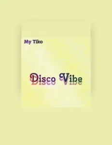 Listen to My Tiko, watch music videos, read bio, see tour dates & more!