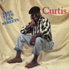 Take It To the Streets - Curtis Mayfield