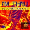 I'm Thru (feat. Ras Kass) - Single