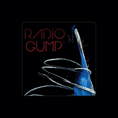 Listen to Radio Gump, watch music videos, read bio, see tour dates & more!