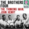 The Thinking Man, John Henry (Remastered) - Single