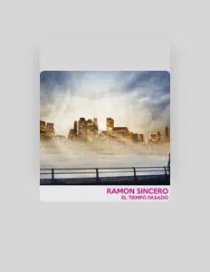 Ramon Sinceroを聴いたり、ミュージックビデオを鑑賞したり、経歴やツアー日程などを確認したりしましょう！