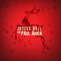 Joyeux Noël avec Paul Anka - Paul Anka