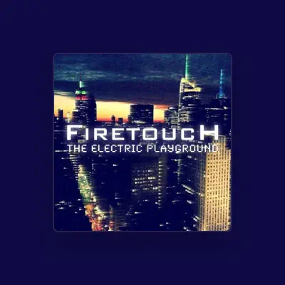 Listen to Firetouch, watch music videos, read bio, see tour dates & more!