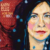 Karyn Ellis - More Than a Hero