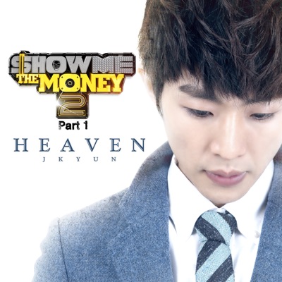 Heaven (feat. 오수민 Soomin) [From "Show Me the Money 2"] - Single