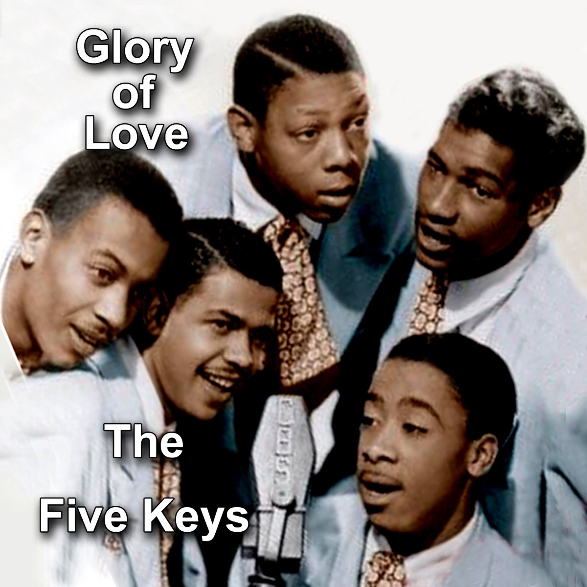 The Glory of Love - The Five Keysのアルバム - Apple Music