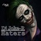Haters - DJ Joker lyrics