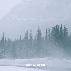 Have Yourself a Merry Little Christmas - Single - Cat Power