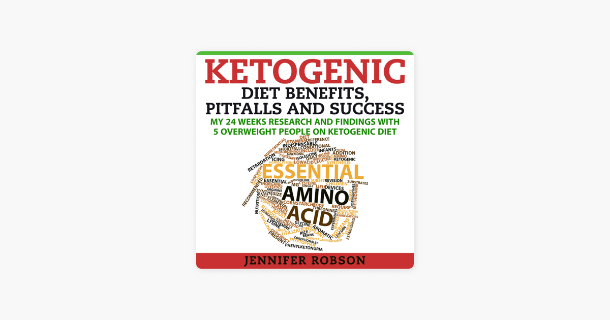 ‎Ketogenic Diet Benefits, Pitfalls and Success My 24 Weeks Research