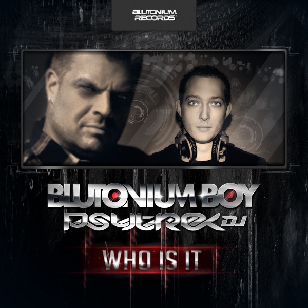 Who Is It (with PsytrexDJ) - Single